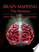 Brain mapping. [2] : the systems /