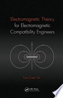 Electromagnetic theory for electromagnetic compatibility engineers [E-Book] /