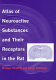 Atlas of neuroactive substances and their receptors in the rat /