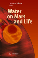Water on Mars and Life [E-Book] /
