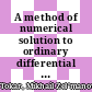A method of numerical solution to ordinary differential equations of second order [E-Book] /
