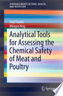 Analytical Tools for Assessing the Chemical Safety of Meat and Poultry [E-Book] /