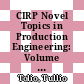 CIRP Novel Topics in Production Engineering: Volume 1 [E-Book] /