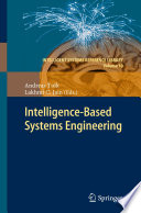 Intelligence-Based Systems Engineering [E-Book] /