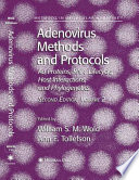 Adenovirus Methods and Protocols [E-Book] : Volume 2: Ad Proteins, RNA Lifecycle, Host Interactions, and Phylogenetics /