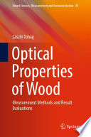 Optical Properties of Wood [E-Book] : Measurement Methods and Result Evaluations /