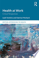 Health at work : critical perspectives [E-Book] /