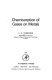 Chemisorption of gases on metals /