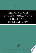The Principles of Electromagnetic Theory and of Relativity [E-Book] /