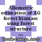 Allometric estimation of AG forest biomass using forest structure parameters estimated by means of multibaseline SAR measurememnts /