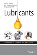 Lubricants : introduction to properties and performance [E-Book] /
