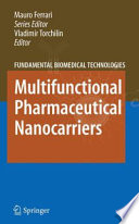 Multifunctional Pharmaceutical Nanocarriers [E-Book] /