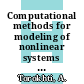 Computational methods for modeling of nonlinear systems / [E-Book]