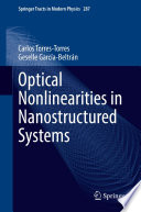 Optical Nonlinearities in Nanostructured Systems [E-Book] /