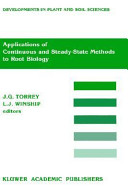 Applications of continuous and steady state methods to root biology.