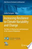 Increasing resilience to climate variability and change [E-Book] /