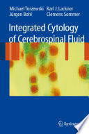 Integrated Cytology of Cerebrospinal Fluid [E-Book] /