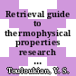 Retrieval guide to thermophysical properties research literatur. 2,3.