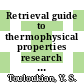 Retrieval guide to thermophysical properties research literature. 1,2. Classified search index.