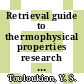 Retrieval guide to thermophysical properties research literature. 2,2.