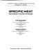 Specific heat : nonmetallic liquids and gases.