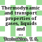 Thermodynamic and transport properties of gases, liquids and solids : Symposium on Thermal properties vol 0001 : Lafayette, IN, 23.02.59-26.02.59.