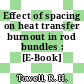 Effect of spacing on heat transfer burnout in rod bundles : [E-Book]