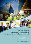Construction quantity surveying : a practical guide for the contractor's QS [E-Book] /