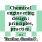 Chemical engineering design : principles, practice, and economics of plant and process design [E-Book] /