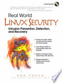 Real world Linux security : intrusion prevention, detection and recovery /