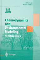 Chemodynamics and environmental modeling : an introduction : part 1: textbook, part 2: Cemos user's manual /