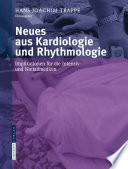 Neues aus Kardiologie und Rhythmologie [E-Book] : Implikationen für die Intensiv- und Notfallmedizin /