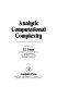 Analytic computational complexity /