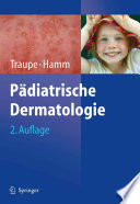 Pädiatrische Dermatologie [E-Book] /