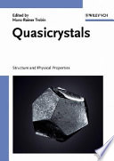 Quasicrystals : structure and physical properties /