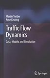 Traffic flow dynamics : data, models, and simulation /