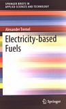 Electricity-based fuels /