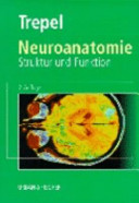 Neuroanatomie : Struktur und Funktion : 23 Tabellen /