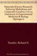 Tailoring multiphase and composite ceramics : Proceedings : Ceramic science : conference. 0021 : University-Park, PA, 17.07.1985-19.07.1985 /