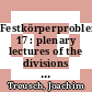 Festkörperprobleme. 17 : plenary lectures of the divisions ... of the German Physical Society Münster, March 7-12, 1997 /