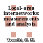 Local- area internetworks: measurements and analysis.