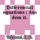 Differential equations : Aus dem it.