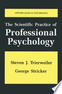 The Scientific Practice of Professional Psychology [E-Book] /