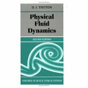 Physical fluid dynamics /