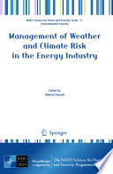Management of Weather and Climate Risk in the Energy Industry [E-Book] /