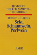 Sekt, Schaumwein, Perlwein. Otto H. Rhein : 75 Tabellen /