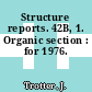 Structure reports. 42B, 1. Organic section : for 1976.