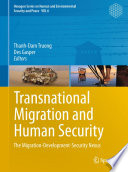Transnational Migration and Human Security [E-Book] : The Migration-Development-Security Nexus /