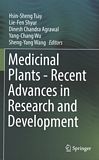 Medicinal plants : recent advances in research and development /