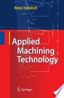 Applied Machining Technology [E-Book] /